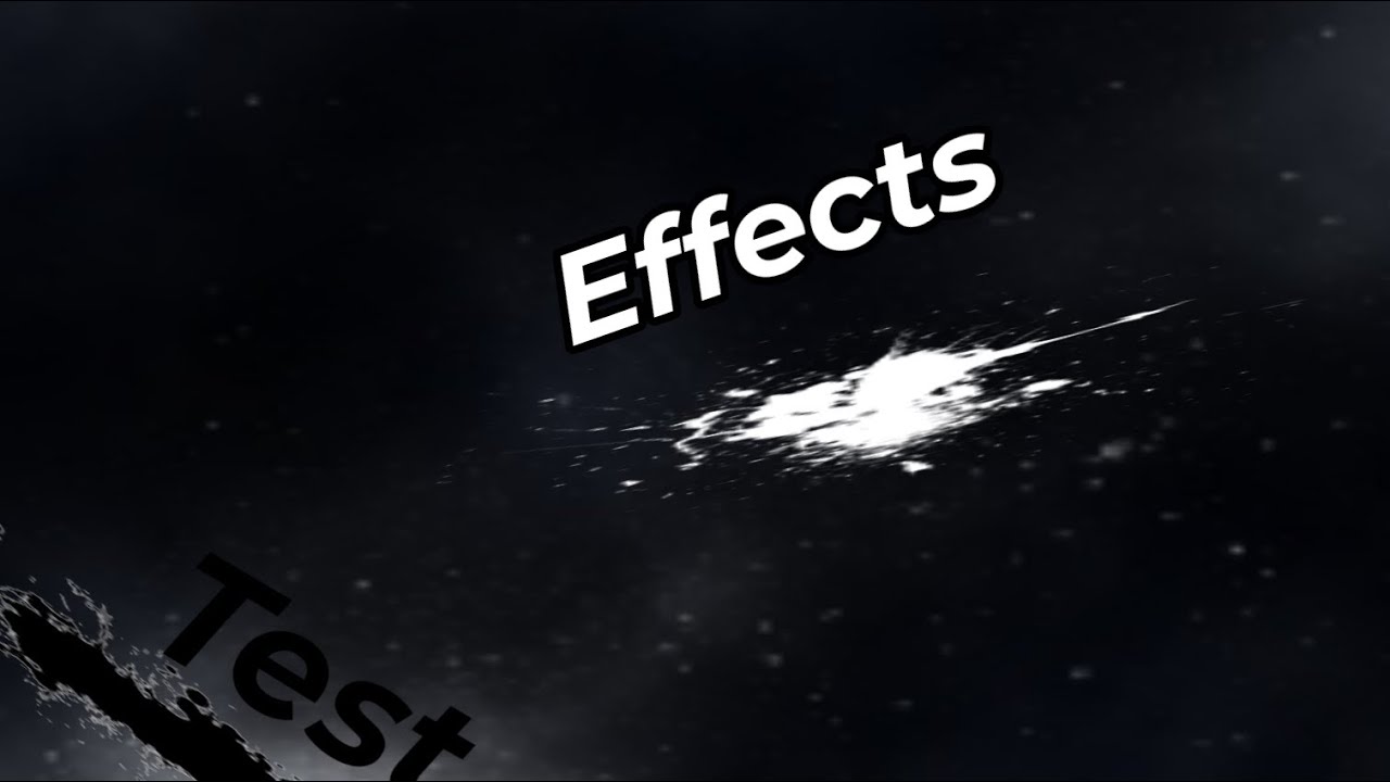 Effects test (My movie animation)