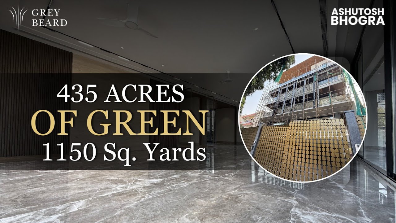 Exploring South Delhi’s Largest 1150 Sq. Yard Builder Floor with 435 Acres of Green Views in GK2