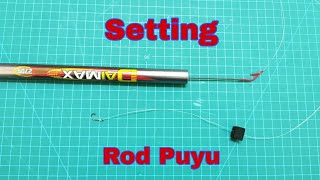 Setting Rod Puyu