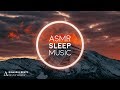 Asmr music with binaural sounds  calm sleep relax