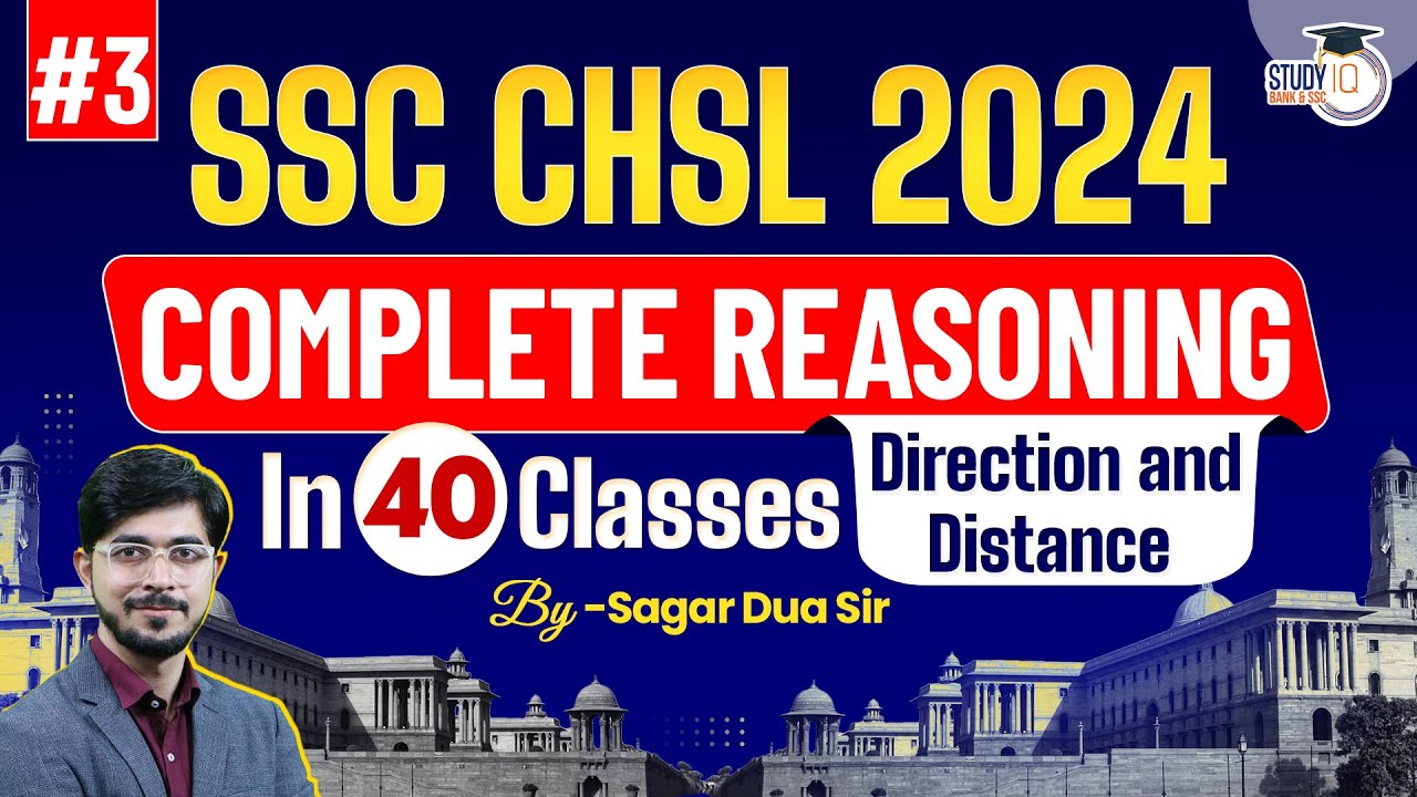 SSC CHSL 2024 : Complete Reasoning | Direction and Distance | Reasoning ...