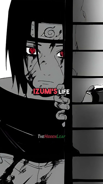 Did Itachi kill Izumi?