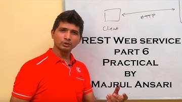 Introduction to Rest Web Service Tutorial Practical by Majrul Ansari