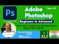 Adobe photoshop digital photo editing Class 04 in Urdu Hindi