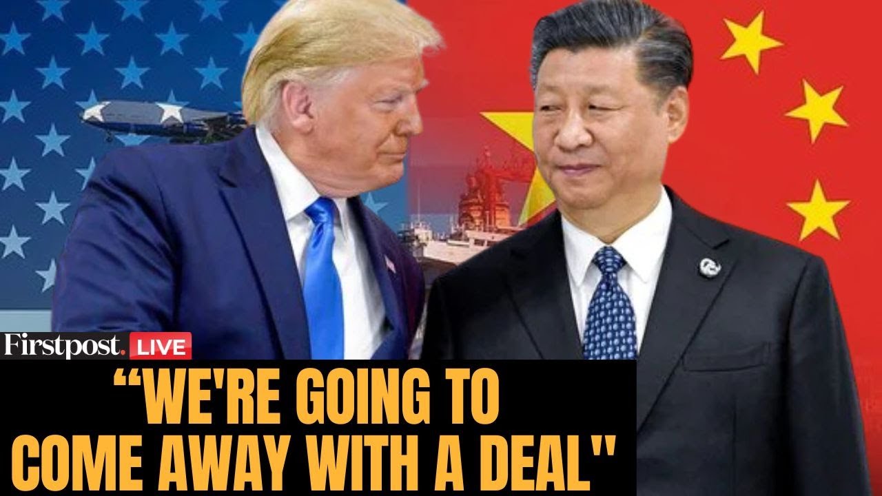 LIVE: US, China Reach Trade Deal Framework ahead of Trump-Xi Meeting ...