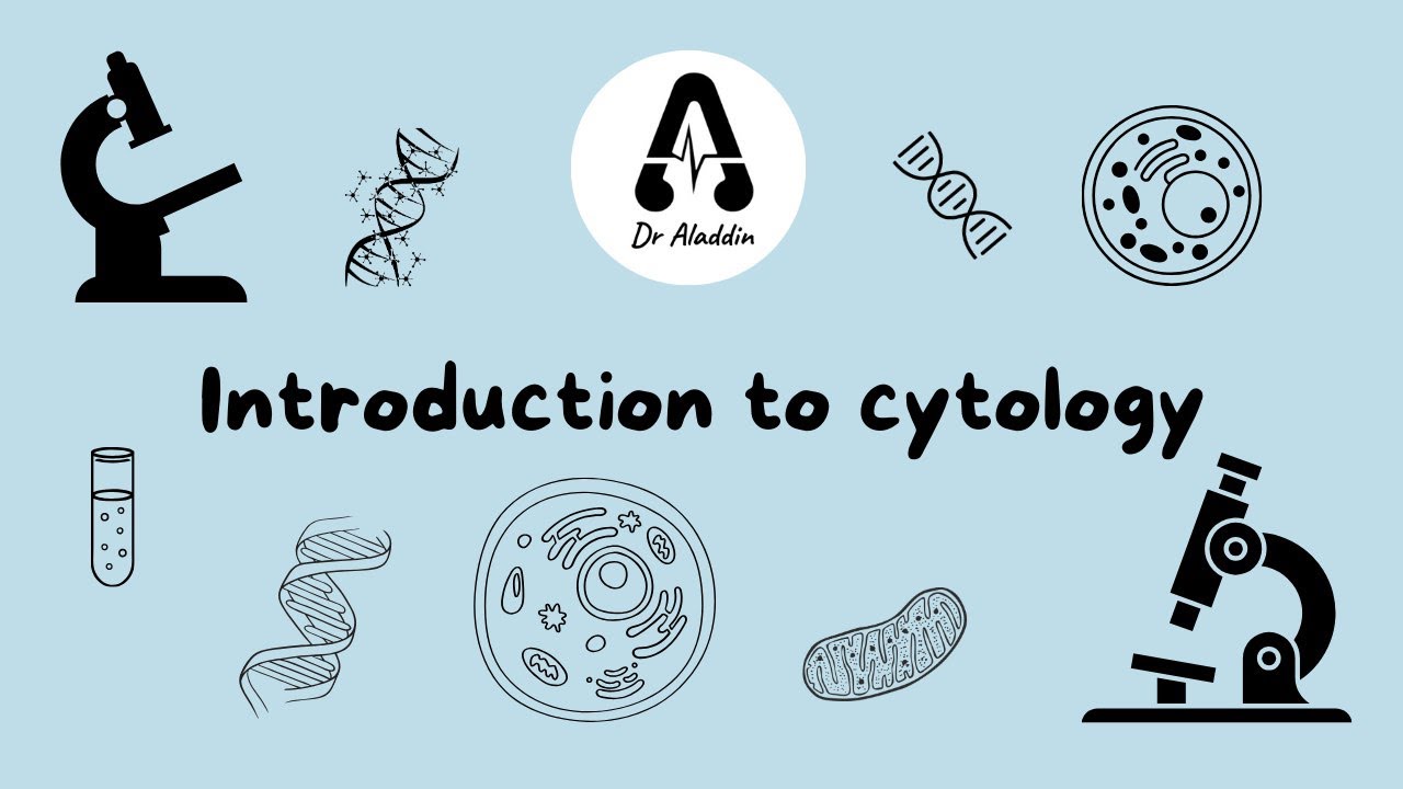 Introduction to cytology 1st year Medicine and Dentistry /  الدرس 1 في مقياس السيتولوجي لسنة 1 طب