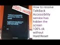 TalkBack accessibility service has Dimmed the screen Huawei y7prime 2018||