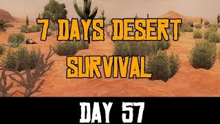 7 Days Desert Survival | Day 57 (Alpha 17.2) screenshot 2