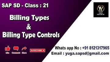 SAP SD- Class 21: Billing types and Billing type controls || Your