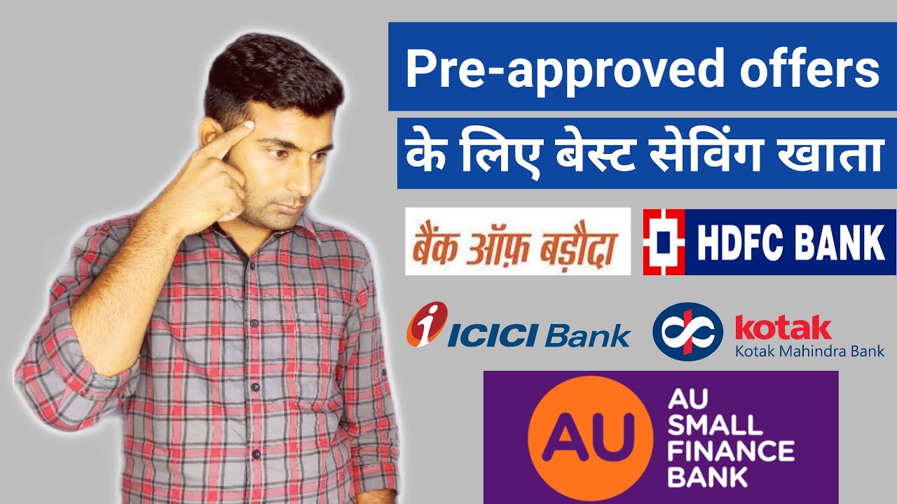 Best savings account for preapproved credit card & loan offers YouTube