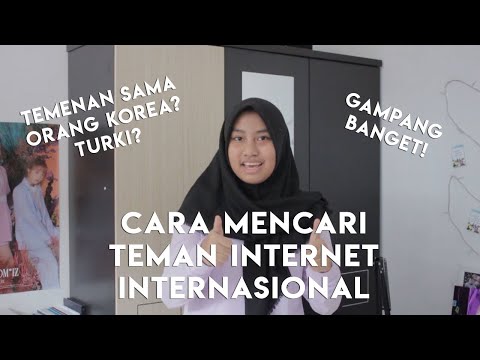 Video: Cara Mencari Rakan Di Luar Negara