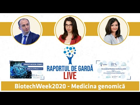 Raportuldegardă LIVE: #BiotechWeek2020 - Medicina genomică