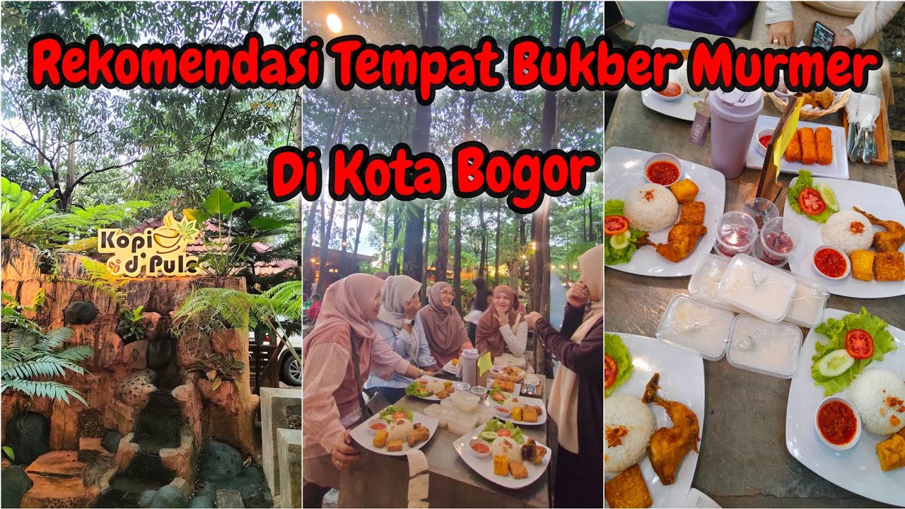 Rekomendasi Tempat Bukber Murah Meriah Di Kota Bogor ‼️Kopi D' Pule Bogor 