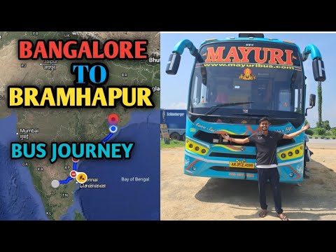 Bangalore To Brahmapur Bus 🚌 Journey full video 😀 - YouTube