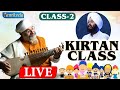 KIRTAN CLASSES LIVE - AMRITVELA TRUST - 2nd MAY 2024