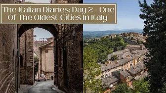 Our Italian Adventure - Day 2: Exploring Perugia