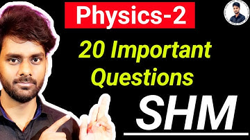 Physics-2 Important Objective Question SHM|Physics-2 20 Important Question SHM By H2O Study|