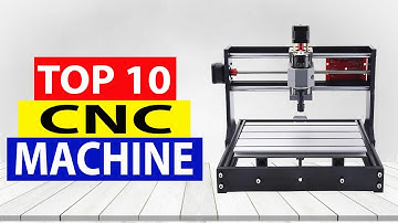 Top 10 Best CNC Machine in 2021