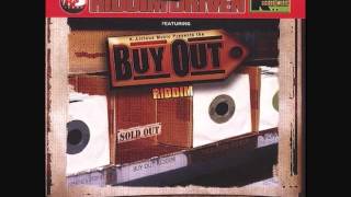 Buy Out Riddim - Beenie Man, Sean Paul, TOK