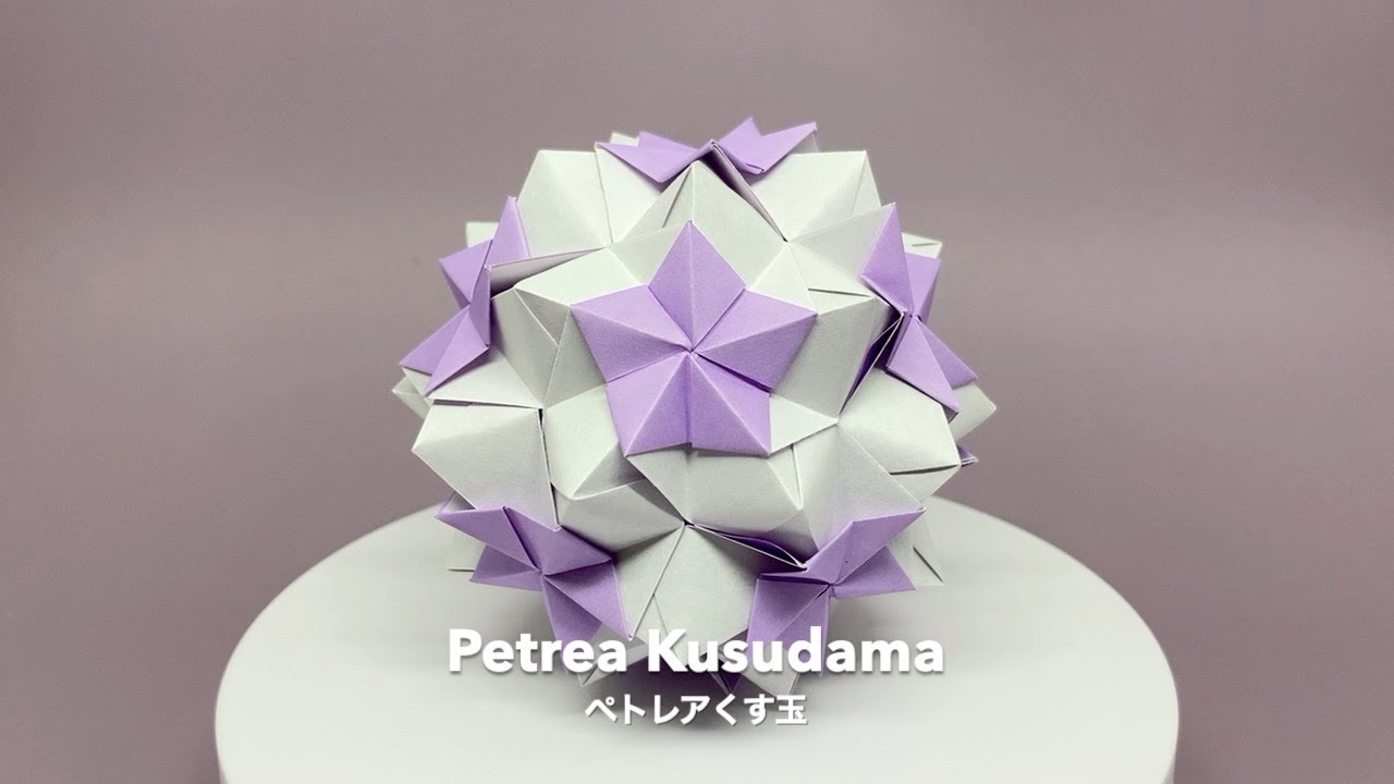 Petrea Kusudama 【ペトレアくす玉】Modular Origami・ユニット折り紙 - PrwOrigami Folding Tutorial Full Assembly