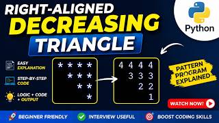 Right-Aligned Decreasing Triangle in Python | Python Pattern Programs | Logic Building