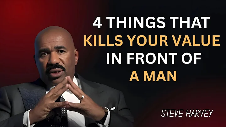 4 Habits That DESTROY Your Value in a Man’s Eyes | Steve Harvey's Brutal Truth