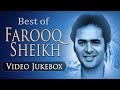 Best Of Farooq Sheikh Songs(HD) - Jukebox - Evergreen Classic Romantic Ghazal Songs