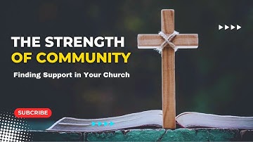 Discover the Hidden Strength in Your Community! Finding REAL Support in Your Church Community