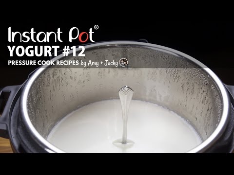 How to Make Yogurt in an Instant Pot (Easy, Foolproof Recipe