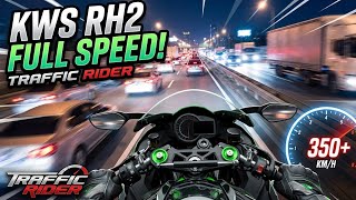 Kws Rh2 Ninja H2R Top Speed In Traffic Rider 350 Kmh Crazy Highway Run