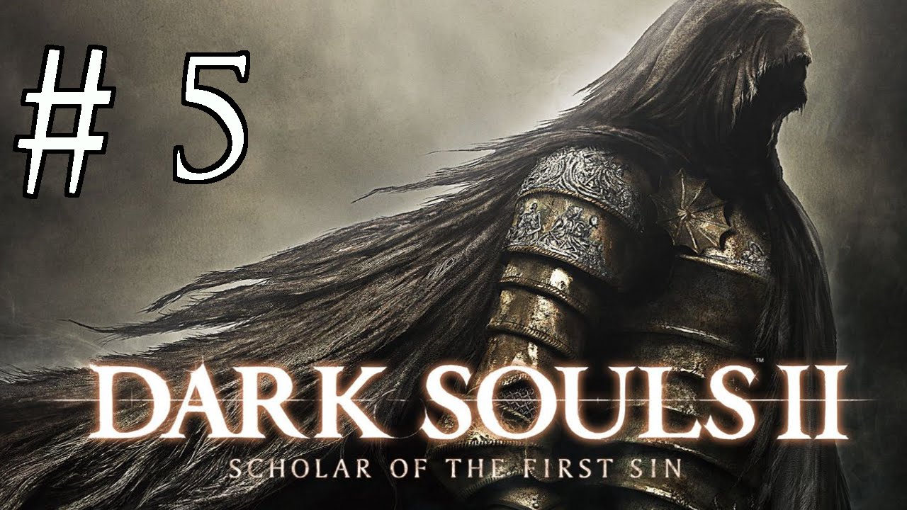 Dark Souls 2 : Scholar of the First Sin / 1080p 60fps / CZ/SK Let's Play / # 5 games people play