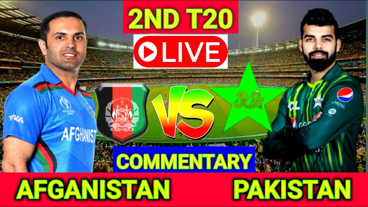 Live Afghanistan vs Pakistan 2nd T20 Live Cricket Scorecard