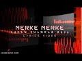 Merke Merke - Lyrics Video | Yuvan Shankar Raja | Kanda Naal Mudhal | Extreme Music Lyrics