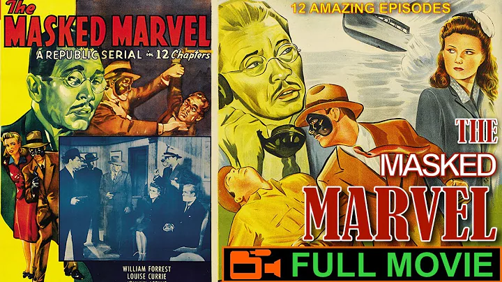 The Masked Marvel (1943) William Forrest, Louise C...