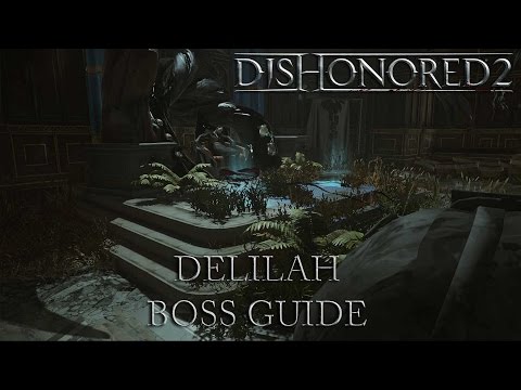 Video: Wie töte ich Delilah in Dishonored 2?