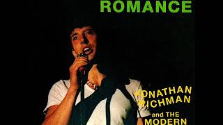 Jonathan Richman &amp; The Modern Lovers - I&#39;m Just Beginning to Live