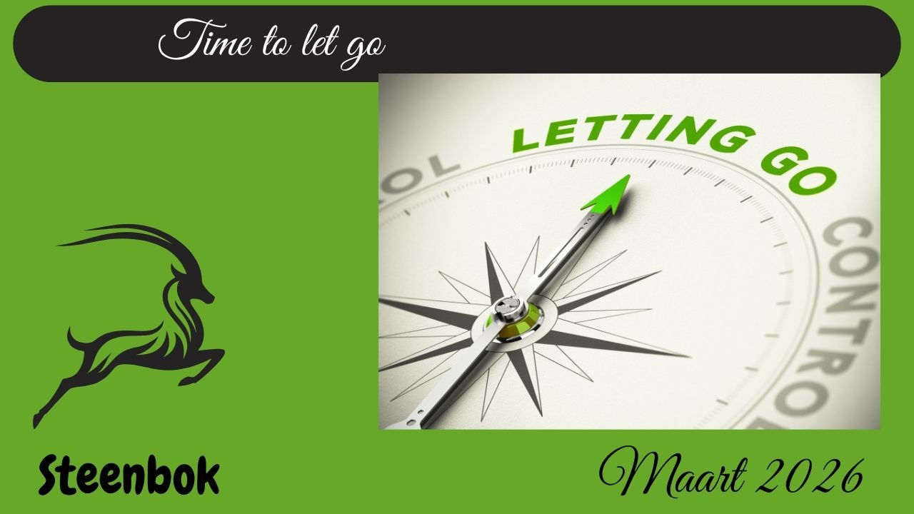 TAROT STEENBOK Maart 2026 -Time to let go