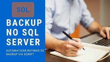 Rotinas de Backup no SQL Server 2014