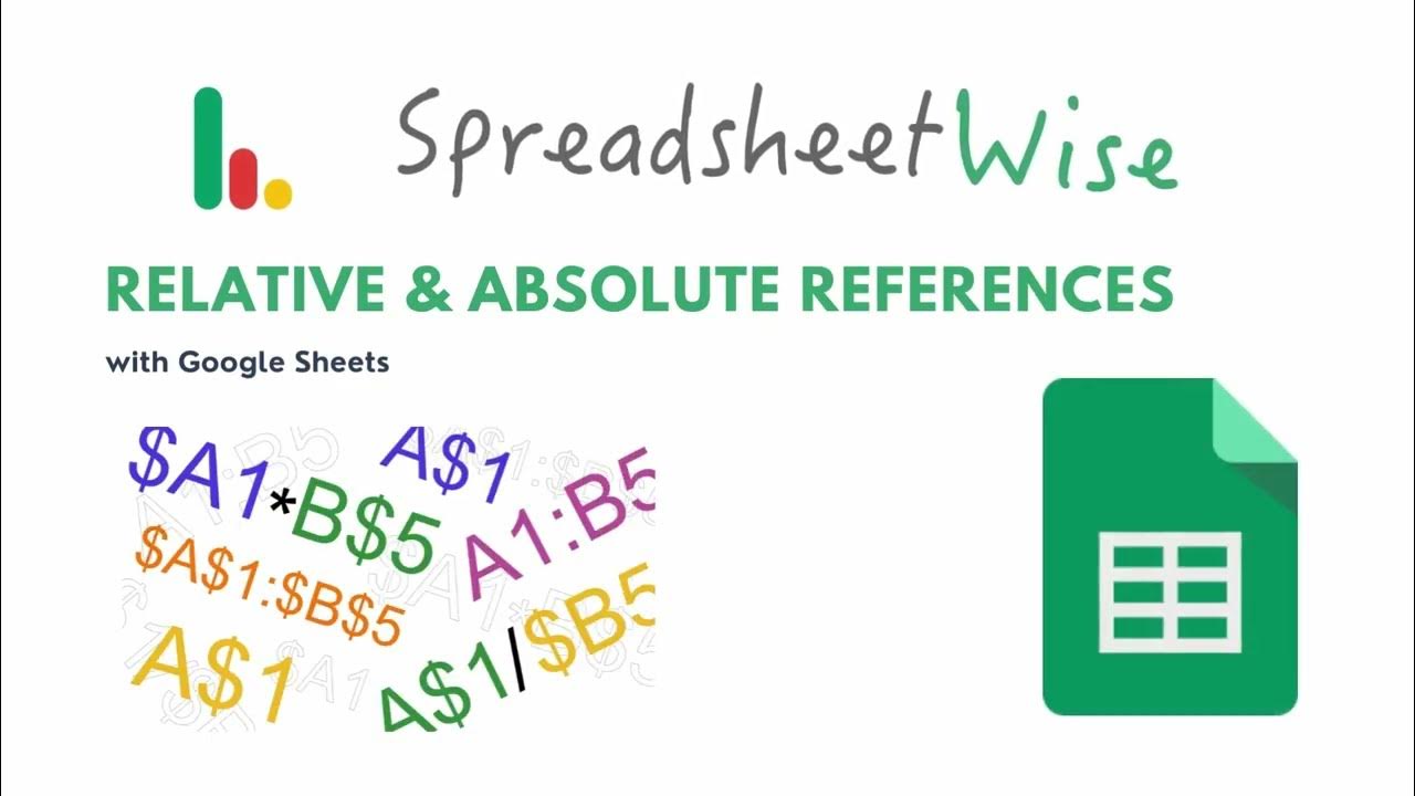 Relative absolute references in google sheets youtube