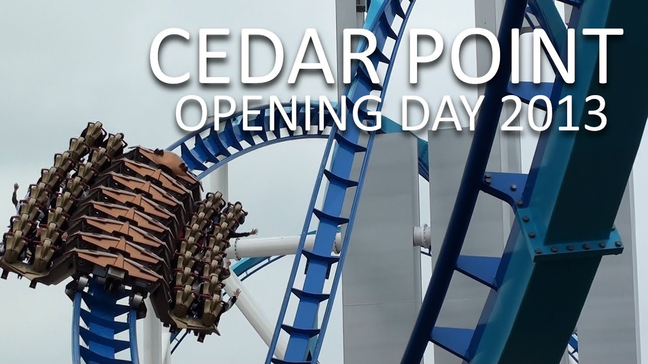 Cedar Point OPENING DAY 2013 (HD) - YouTube