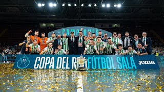 #RFAFtvLive 4x38 | EL REAL BETIS FUTSAL, CAMPEÓN DE LA COPA DEL REY