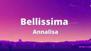 Bellissima - Annalisa (testo) chords
