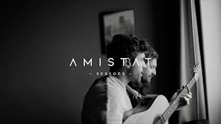 Amistat - seasons (Live From Home) Resimi