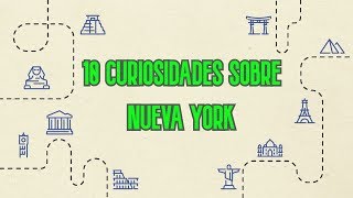 10 Curiosidades sobre Nueva York