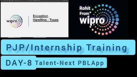 Day 8th live Wipro talentnext Java training on PBLapp lacture 8 | wipro Internship/PJP training 2022