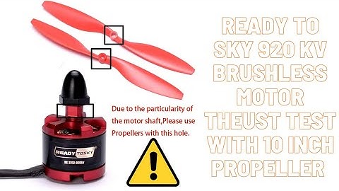 READY TO SKY 920KV BRUSHLESS MOTOR THRUST TEST WITH 10 INCH (1045) PROPELLER