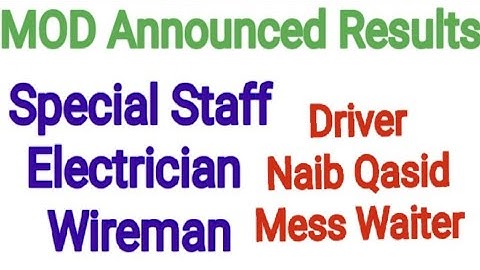 MOD Announced Screening Test Results of Driver | Special Staff | Electrician | Wireman | MOD 2021 |