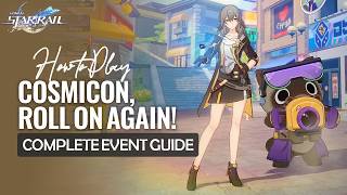 How To Play Cosmicon Roll On Again Complete Event Guide  All Rewards Clear  Honkai Star Rail 42
