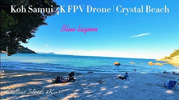 Koh Samui 4K FPV Drone | Crystal Beach Paradise with Chillout & Deep House Music