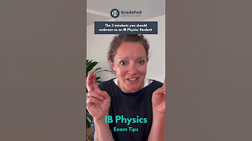 An Important Journey In Improving Your Grade In IB Physics Is To Have The Right Mindset 